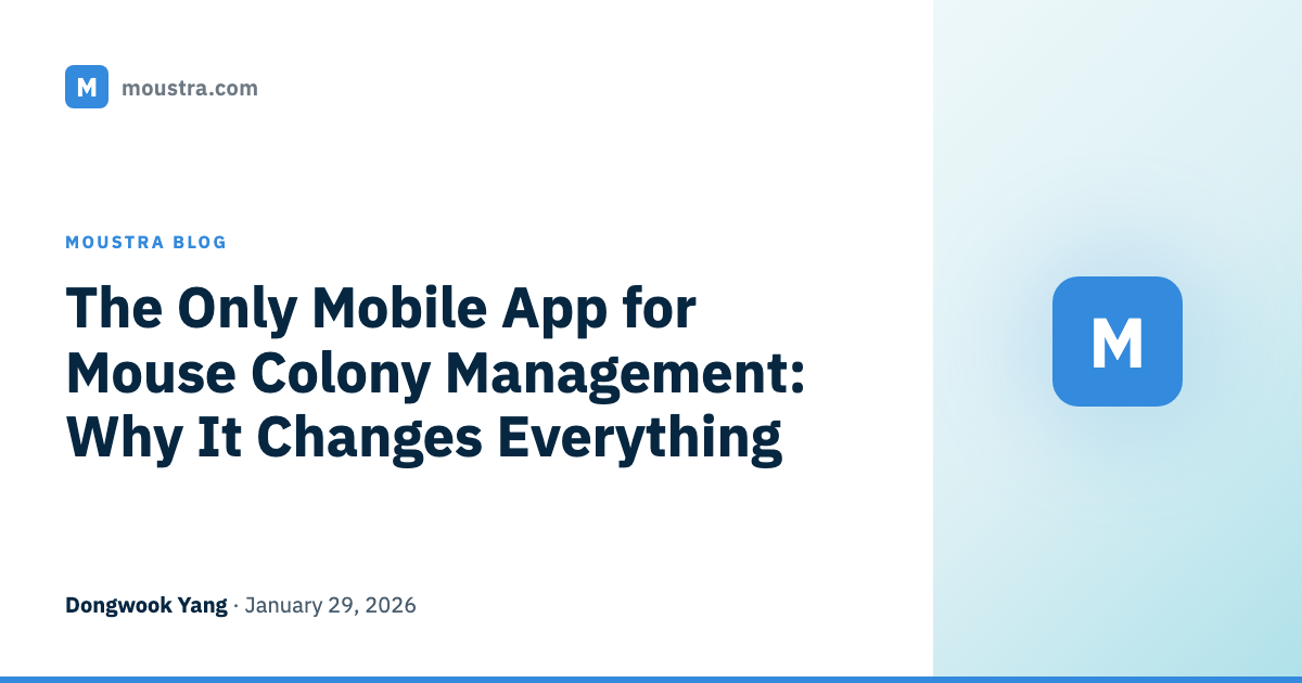 The Only Mobile App for Mouse Colony Management: Why It Changes Everything