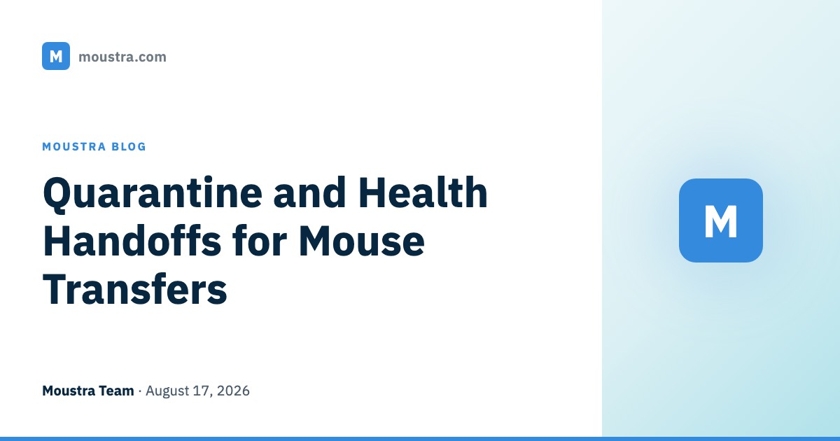 Quarantine and Health Handoffs for Mouse Transfers